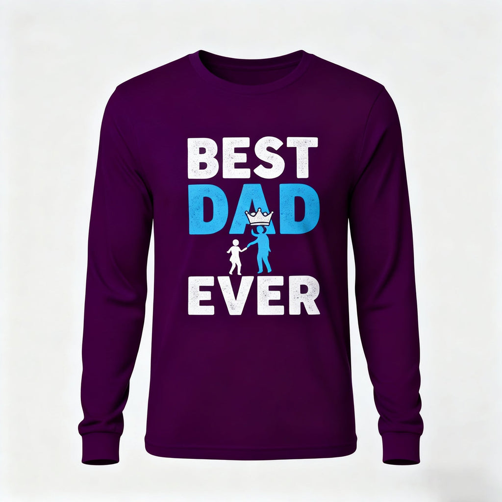 Best Dad Ever Long Sleeves