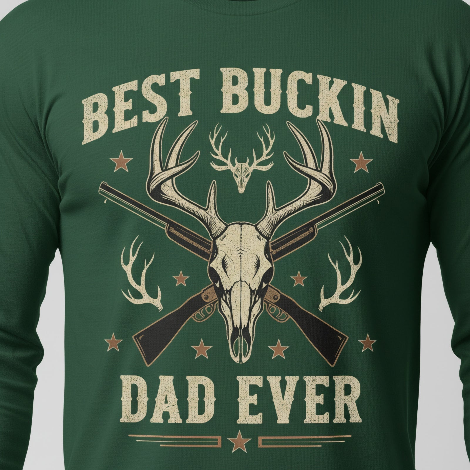 Best Buckin Dad Ever Long Sleeves