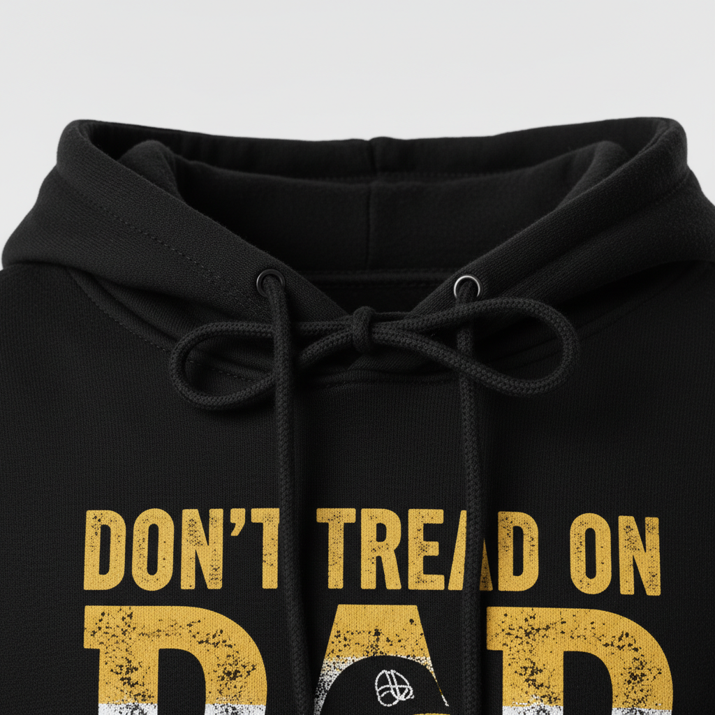 Don't Tread On Dad Hoodie