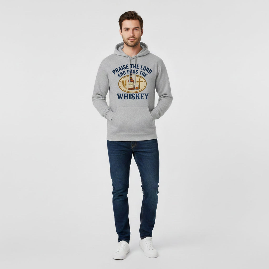 Praise The Lord And Pass The Whiskey Hoodie