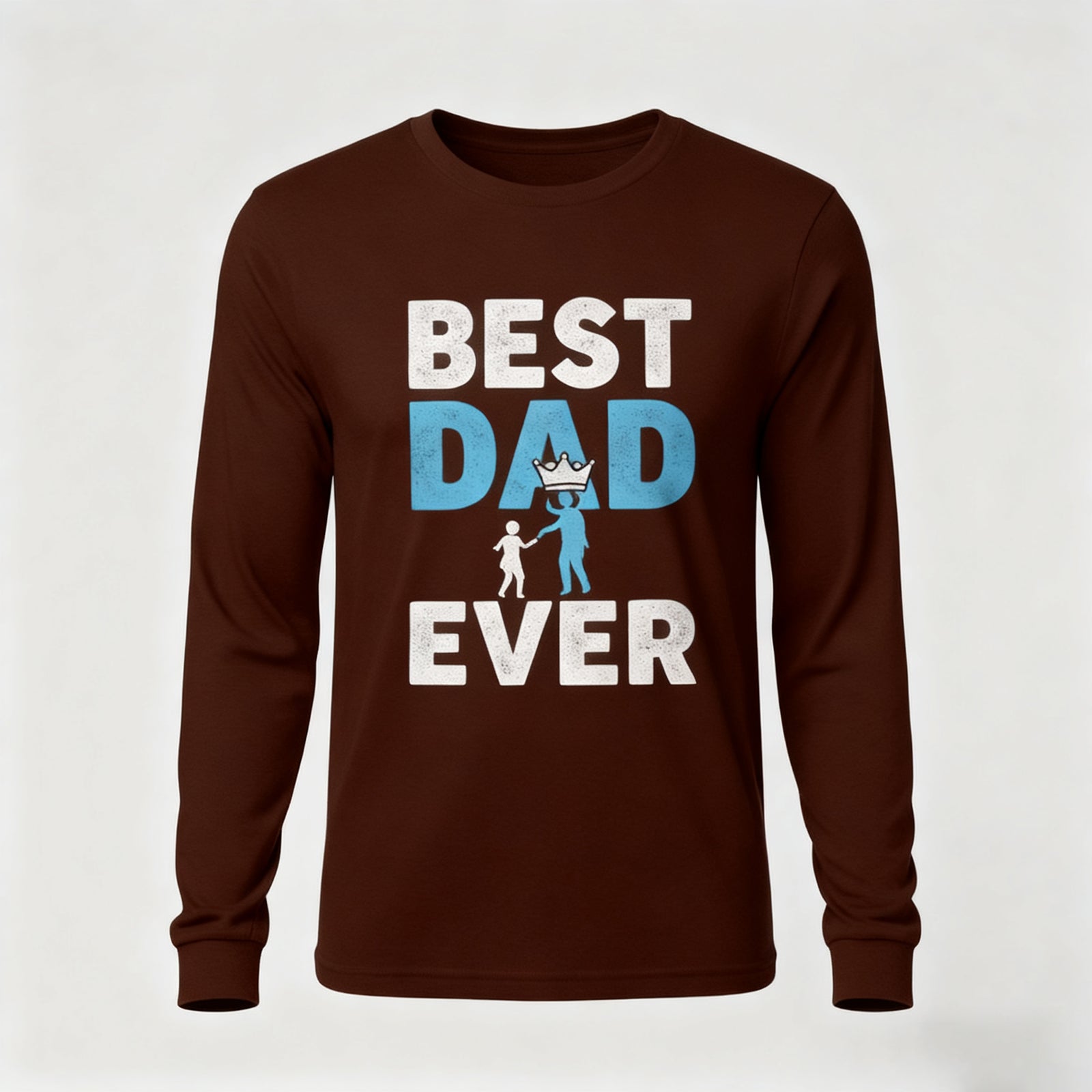 Best Dad Ever Long Sleeves