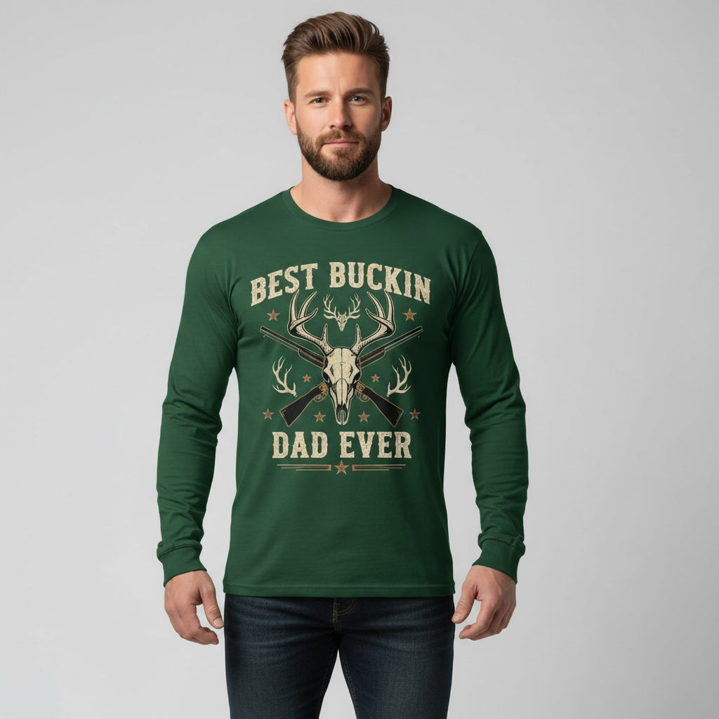 Best Buckin Dad Ever Long Sleeves